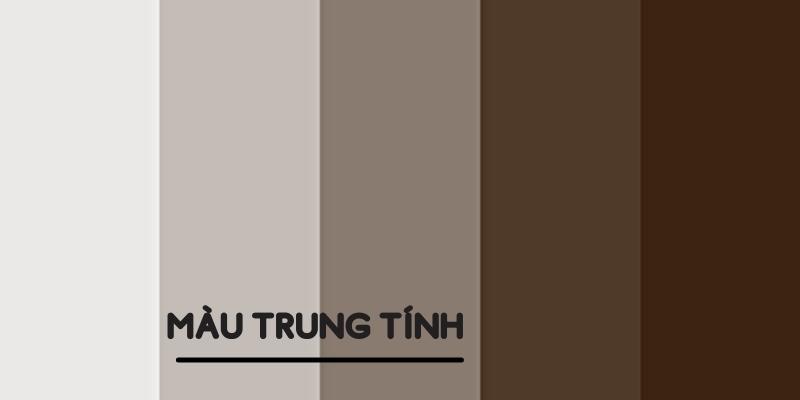 Ý nghĩa màu sắc trong thiết kế ít ai biết (Logo/Website/Banner) 5 Các tone màu trung tính