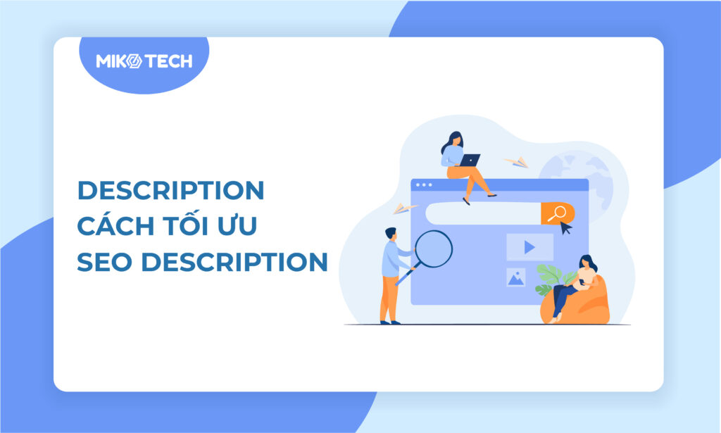 Description là gì? Tối ưu SEO Description trên website ít ai biết 1 thumb web 3.1 12